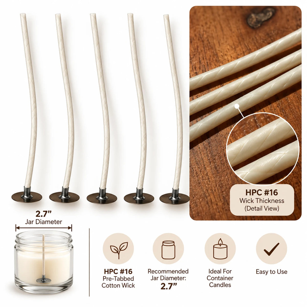 #16 pre-tabbed cotton candle wicks, recommended for a 2.7 in jar diameter